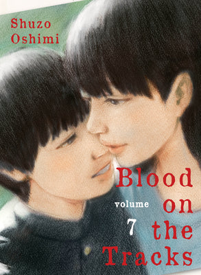 Cover Image for Blood on the Tracks 7 -- Shuzo Oshimi, Paperback