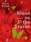 Cover Image for Blood on the Tracks 11 -- Shuzo Oshimi, Paperback