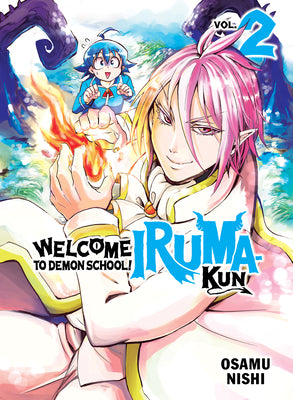 Cover Image for Welcome to Demon School! Iruma-Kun 2 -- Osamu Nishi, Paperback