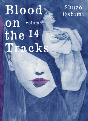 Cover Image for Blood on the Tracks 14 -- Shuzo Oshimi, Paperback