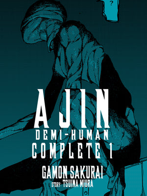 Cover Image for Ajin: Demi-Human Complete 1 -- Gamon Sakurai, Paperback