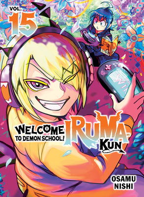 Cover Image for Welcome to Demon School! Iruma-Kun 15 -- Osamu Nishi, Paperback