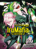 Cover Image for Welcome to Demon School! Iruma-Kun: Irumafia Edition 2 -- Osamu Nishi, Paperback