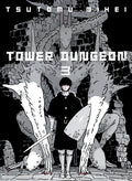 Cover Image for Tower Dungeon 3 -- Tsutomu Nihei, Paperback