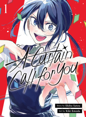Cover Image for A Curtain Call for You 1 -- Shiho Satou, Paperback