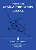 Cover Image for Mobile Suit Gundam: The Origin Deluxe 4 -- Yoshikazu Yasuhiko, Hardcover
