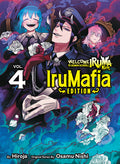Cover Image for Welcome to Demon School! Iruma-Kun: Irumafia Edition 4 -- Osamu Nishi, Paperback