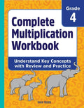 Cover Image for Complete Multiplication Workbook: Understand Key Concepts with Review and Practice -- Tara Trudo, Paperback