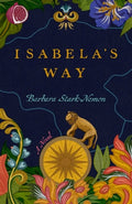 Cover Image for Isabela's Way -- Barbara Stark-Nemon, Paperback