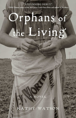 Cover Image for Orphans of the Living -- Kathy Watson, Paperback