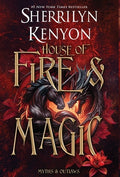 Cover Image for House of Fire and Magic -- Sherrilyn Kenyon, Hardcover