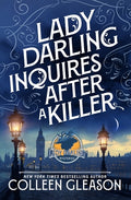Cover Image for Lady Darling Inquires After a Killer -- Colleen Gleason, Paperback