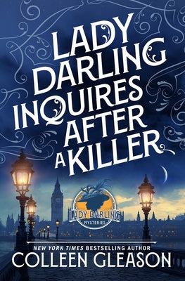 Cover Image for Lady Darling Inquires After a Killer -- Colleen Gleason, Paperback