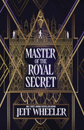 Cover Image for Master of the Royal Secret -- Jeff Wheeler, Paperback