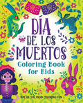 Cover Image for Día de los Muertos Coloring Book for Kids: Day of the Dead Coloring Fun -- Rockridge Press, Paperback