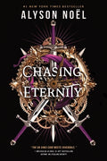 Cover Image for Chasing Eternity -- Alyson Noël, Hardcover