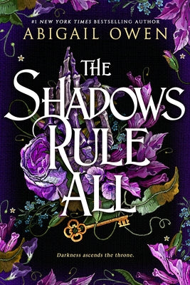 Cover Image for The Shadows Rule All -- Abigail Owen, Hardcover