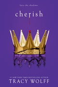 Cover Image for Cherish: An Epic Dark Academia Paranormal Romance -- Tracy Wolff, Hardcover