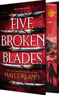 Cover Image for Five Broken Blades (Deluxe Limited Edition): A Slow-Burn Assassin Romantic Fantasy -- Mai Corland, Hardcover