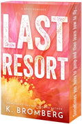 Cover Image for Last Resort -- K. Bromberg, Paperback