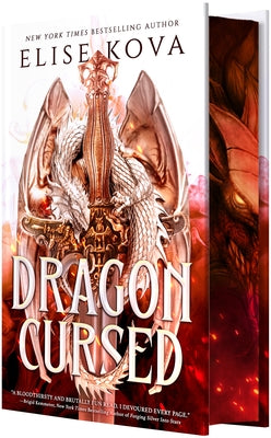 Cover Image for Dragon Cursed: A Slow-Burn Dragon Romantasy -- Elise Kova, Hardcover