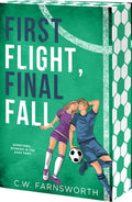 Cover Image for First Flight, Final Fall -- C. W. Farnsworth, Paperback