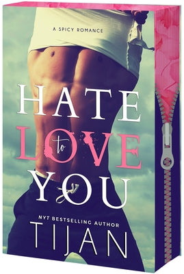 Cover Image for Hate to Love You -- Tijan, Paperback