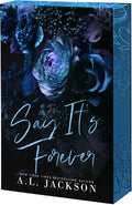 Cover Image for Say It's Forever -- A. L. Jackson, Paperback
