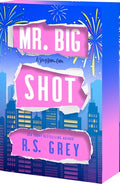 Cover Image for Mr. Big Shot -- R. S. Grey, Paperback