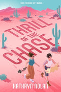 Cover Image for Thrill of the Chase -- Kathryn Nolan, Paperback