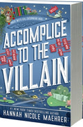 Cover Image for Accomplice to the Villain: A Cozy Fantasy Romantic Comedy -- Hannah Nicole Maehrer, Paperback