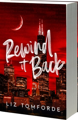 Cover Image for Rewind It Back (Author Edition) -- Liz Tomforde, Paperback