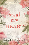 Cover Image for Steal My Heart -- Laura Pavlov, Paperback