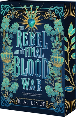Cover Image for The Rebel and the Final Blood War -- K. A. Linde, Paperback