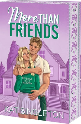 Cover Image for More Than Friends -- Kat Singleton, Paperback