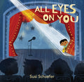 Cover Image for All Eyes on You -- Susi Schaefer, Hardcover