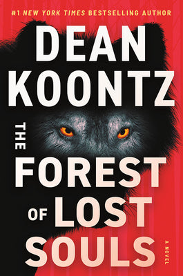 Cover Image for The Forest of Lost Souls -- Dean Koontz, Hardcover