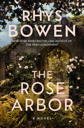 Cover Image for The Rose Arbor -- Rhys Bowen, Paperback