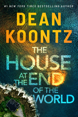 Cover Image for The House at the End of the World -- Dean Koontz, Paperback