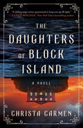 Cover Image for The Daughters of Block Island -- Christa Carmen, Paperback