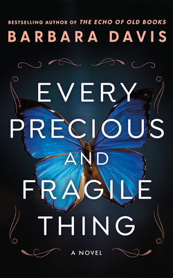 Cover Image for Every Precious and Fragile Thing -- Barbara Davis, Paperback