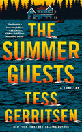 Cover Image for The Summer Guests: A Thriller -- Tess Gerritsen, Paperback