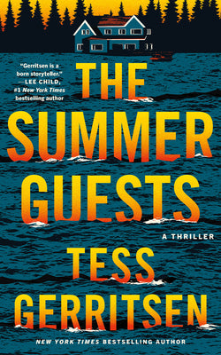 Cover Image for The Summer Guests: A Thriller -- Tess Gerritsen, Paperback