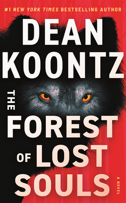 Cover Image for The Forest of Lost Souls -- Dean Koontz, Paperback