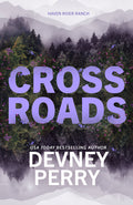 Cover Image for Crossroads -- Devney Perry, Paperback