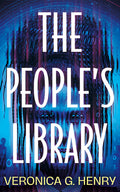 Cover Image for The People's Library -- Veronica G. Henry, Paperback