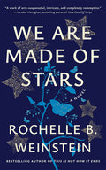 Cover Image for We Are Made of Stars -- Rochelle B. Weinstein, Paperback