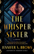 Cover Image for The Whisper Sister -- Jennifer S. Brown, Paperback