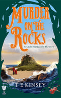 Cover Image for Murder on the Rocks -- T. E. Kinsey, Paperback