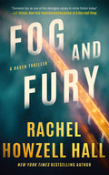 Cover Image for Fog and Fury -- Rachel Howzell Hall, Paperback